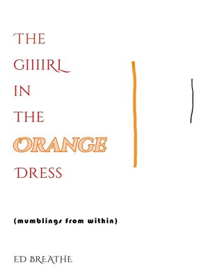 cover image of THE GIIIRL IN THE ORANGE DRESS